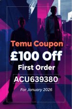 temu-coupon-£100-off-first-order-for-january-2026(10001500)px.jpg