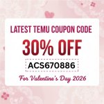latest-temu-coupon-code-30%-off-for-valentine's-day-2026(800800)px.jpg