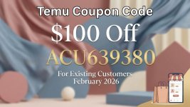 temu-coupon-code-$100-off-for-existing-customers-february-2026(19201080)px (1).jpg
