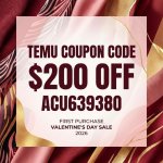 temu-$200-off-coupon-code-first-purchase-valentine's-day-sale-2026(800800)px .jpg