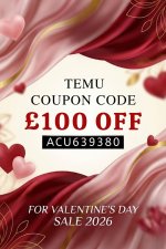temu-coupon-code-£100-off-for-valentine's-day-sale-2026(10001500)px (1) (1).jpg