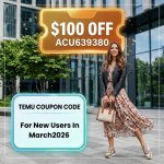 temu-coupon-code-$100-off-for-new-users-in-march-2026(800800)px.jpg